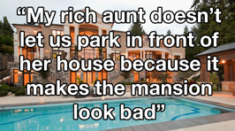 Examples Of "Rich People Problems" People Have Seen