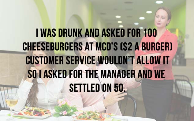 When Did You Ask For The Manager?