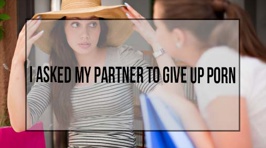 What Did Your Partner Make You Give Up?