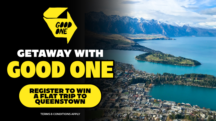 Win a Flat Trip to Queenstown with Good One 