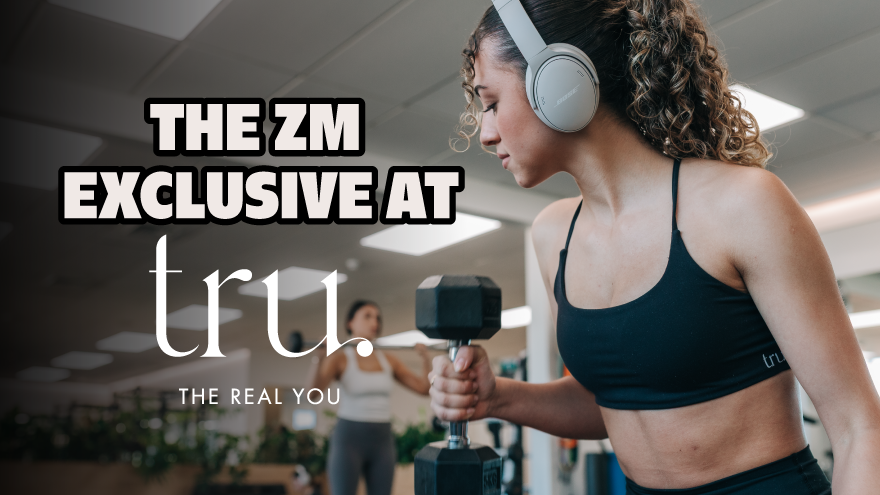 WIN a ZM exclusive Tru - The Real You Opening Experience!