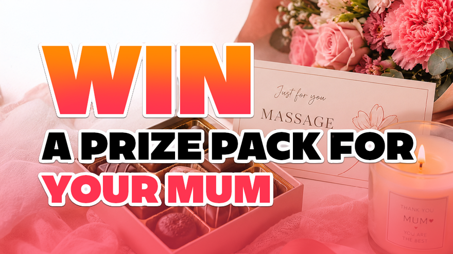 Win Mum the ultimate Mother’s Day treat