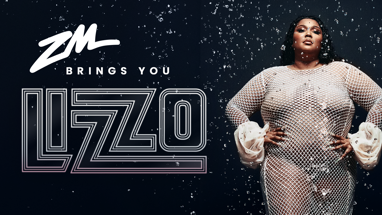 ZM BRINGS YOU LIZZO'S SPECIAL TOUR!