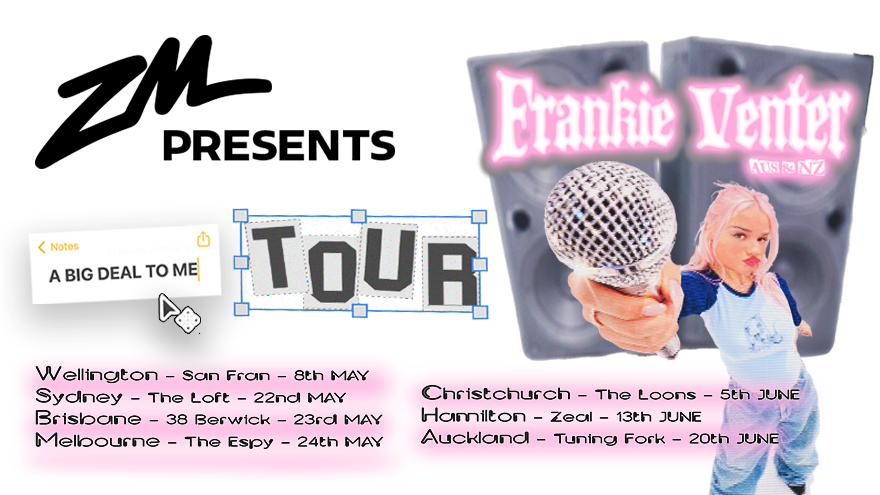 Frankie Venter - A Big Deal To Me Tour