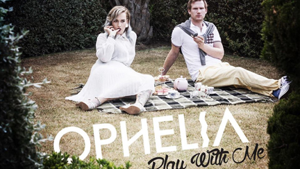 Ophelia - Play With Me