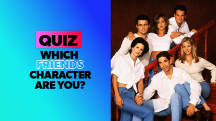 QUIZ: Which FRIENDS character are you?