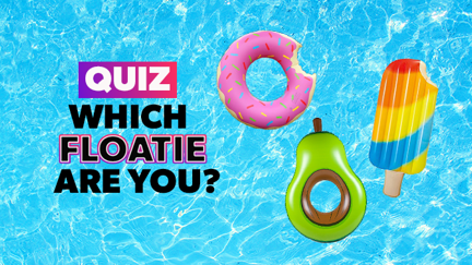 QUIZ: Which floatie are you?