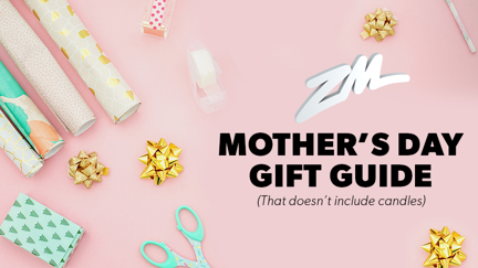 Things you can buy your mum for Mother’s Day that isn’t a candle