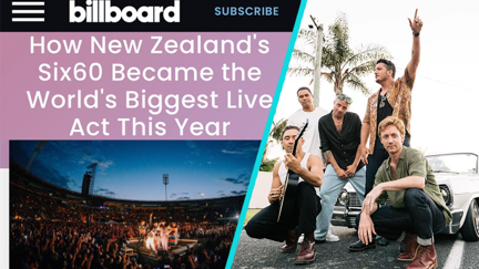 Six60 make world headlines by being the biggest live act of 2021